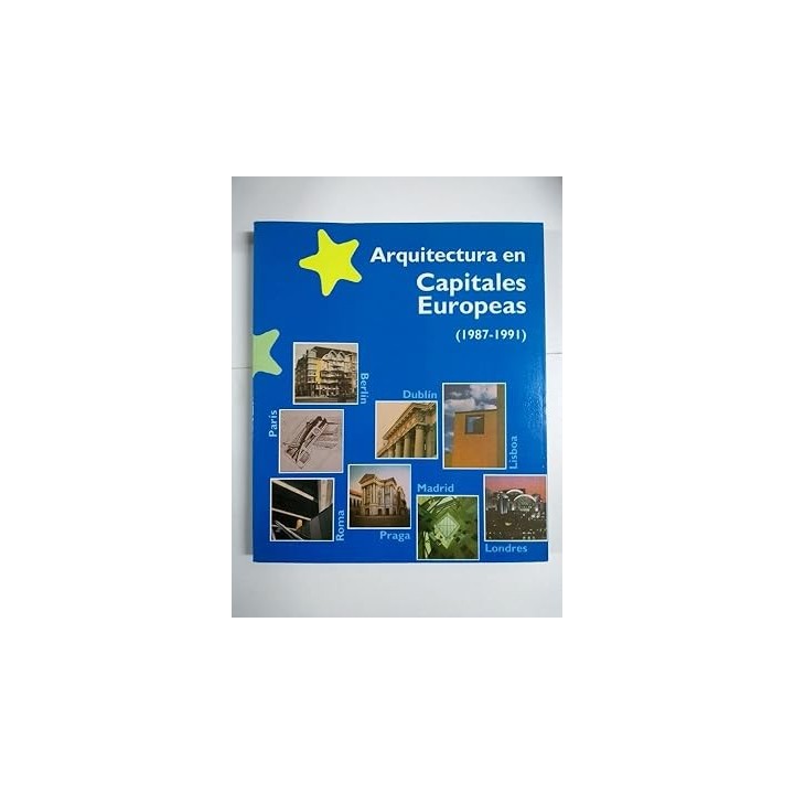 Arquitectura Capitales Europeas (1987 - 1991)